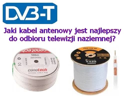 Jaki kabel do telewizji naziemnej? Wybierz najlepszy dla idealnego sygnału Jaki kabel do telewizji naziemnej? Wybierz najlepszy dla idealnego sygnału